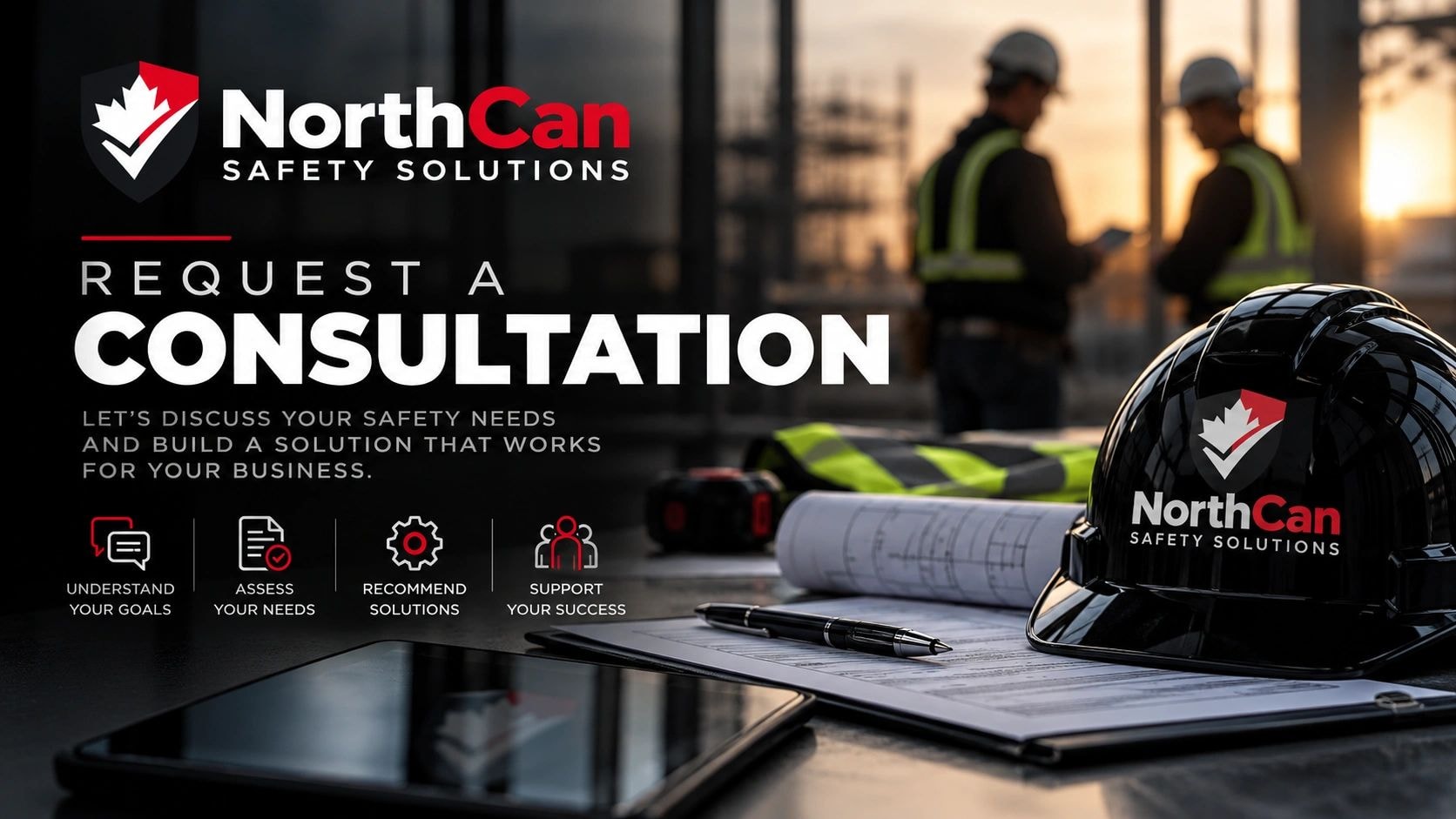 Request a safety consultation with NorthCan Safety Solutions